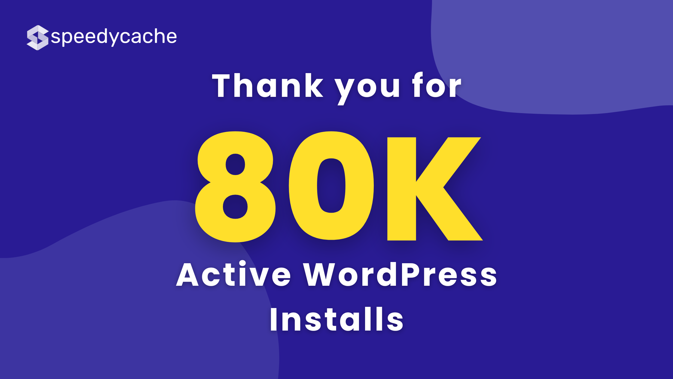 SpeedyCache Crossed 80K active WordPress installs