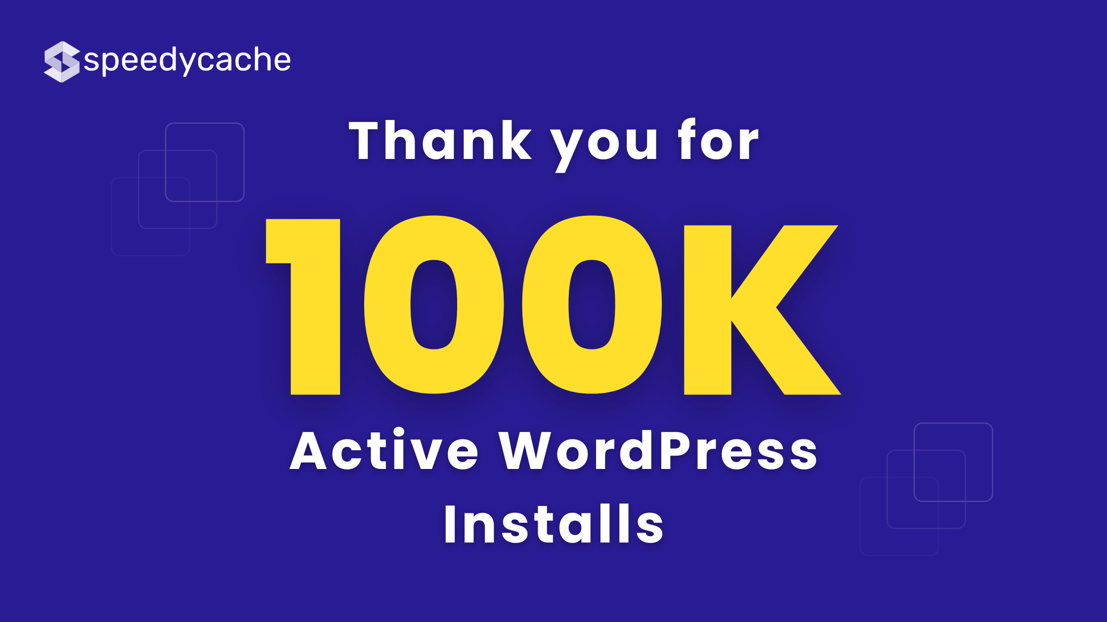 SpeedyCache Crossed 100K Active WordPress installs