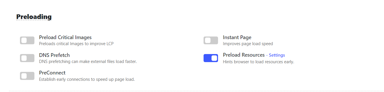 Enable Preload Resources options